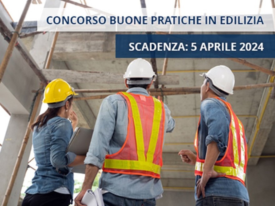 Buone pratiche per la sicurezza nei cantieri, bando prorogato